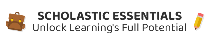 Scholastic Essentials